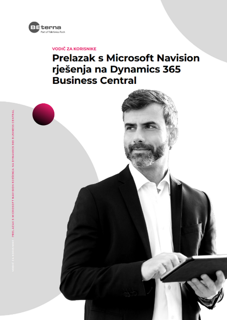 Prelazak s Microsoft Navision  rješenja na Dynamics 365  Business Central