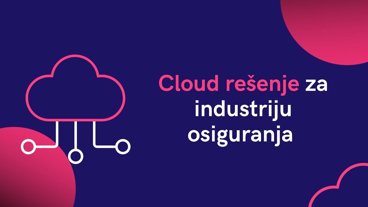 Cloud rešenja su imperativ za industriju osiguranja